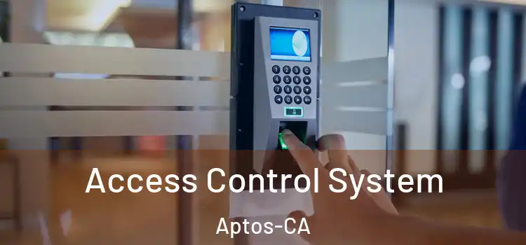  Access Control System Aptos-CA